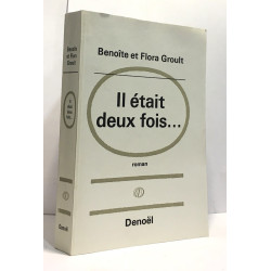 Il était deux fois