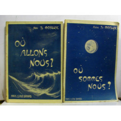 Où allons nous? + Où sommes nous