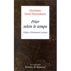 Prier selon le temps