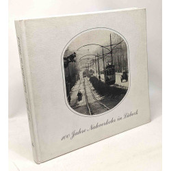 100 Jahre Nahverkehr in Lübeck