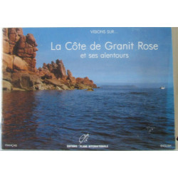 Visions sur... La côte de granit rose et ses alentours (english...