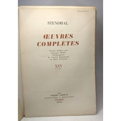 Stendhal oeuvres complètes - XXV volumes - textes établis par...
