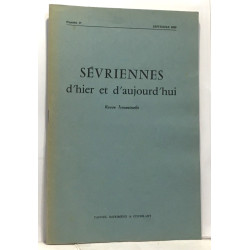 Sévriennes d'hier et d'aujourd'hui - revue trimestrielle numéro 17...