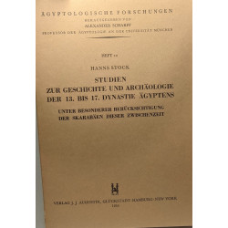 Studien zur geschichte und archäologie der 13. BIS 17. Dynastie...