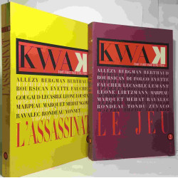 Kwak l'Assassinat Vol1 Tout Finit par Etre Vrai + Vol2. Le jeu ---...