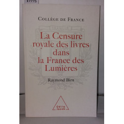 La censure royale des livres dans la france des lumières