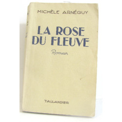La rose du fleuve