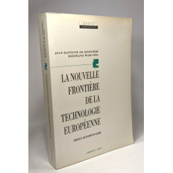la nouvelle frontière de la technologie européenne