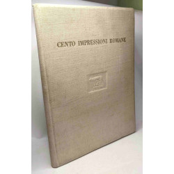 Cento impression romane - da stampe agli inchiostri grassi di...