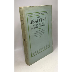 Histoire de la compagnie de Jésus son rôle dans l'Histoire de la...