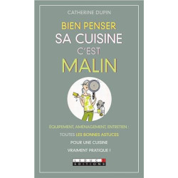 Bien penser sa cuisine c'est malin