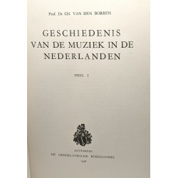 Geschiedenis van de muziek in de nederlanden. Deel I et II