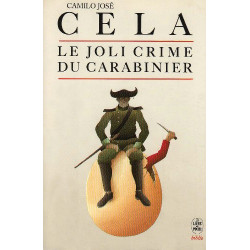Le joli crime du carabinier et autres anecdotes