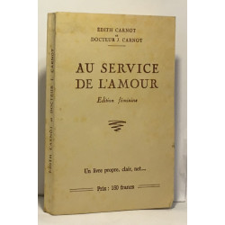 Au service de l'amour --- édition féminine