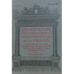 Géographie pittoresque et monumentale de la france fascicule 175...