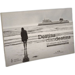 Destins clandestins - les réfugiés après Sangatte