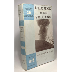 L'Homme et les volcans | coll. géographie humaines N°30