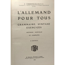 L'Allemand pour tous - grammaire syntaxe exercices - méthode...
