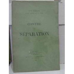 Contre la séparation