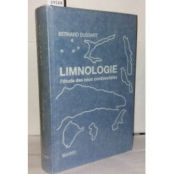 Limnologie. L'étude des eaux continentales