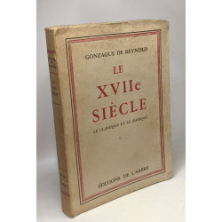 Le XVIIe siècle - le classique et le baroque