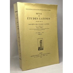 Revues des études latines TOME LI - 51e année 1973 --- socété des...
