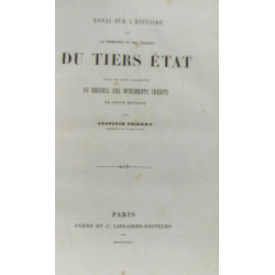 Essai sur l'histoire de la formation des progrès du tiers état...