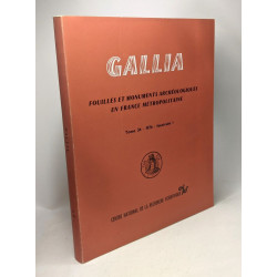 Gallia numéro 34 - 1 1976 / fouilles et monuments archéologiques...