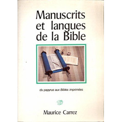 Manuscrits et langues de la Bible