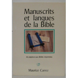 Manuscrits et langues de la Bible