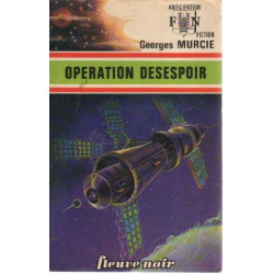 Opération desespoir