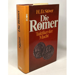 Die Römer: Taktiker der Macht