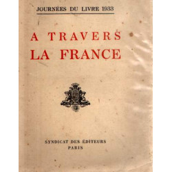 Journées du livre 1933. A travers la France