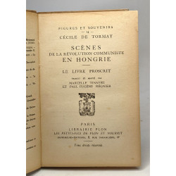 Scènes de la révolution communiste en Hongrie - le livre proscrit...