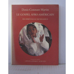 Le Gospel Afro-Américain : des spirituals au rap religieux