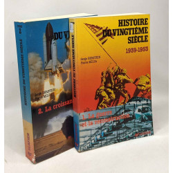 Histoire du vingtième siècle TOME 1/ La guerre et la...