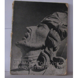 O barroco e o jusuitico na arquitetura do brasil