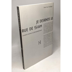 Je descends la rue de Siam - carnets sonores et photographiques