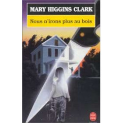 Nous N'irons Plus Au Bois