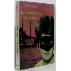 Le bonheur masqué