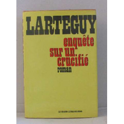 Enquête sur un crucifié