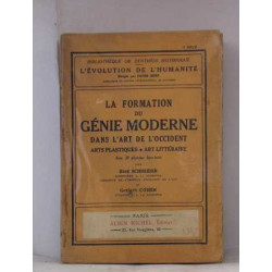 La formation du génie moderne dans l'art de l'occident arts...