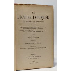 La lecture expliquée au brevet de capacité - 4e édition - morceaux...