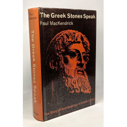 The greek stones speak - the story of arhcaeology in greek lands