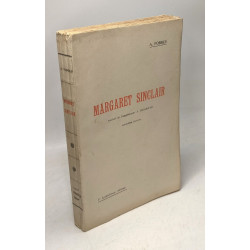Margaret sinclair - traduit par Dechêne - 2e édition