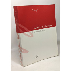 'Matière et Musique'. The cluny encounter - Labo 19 - Volume 1...