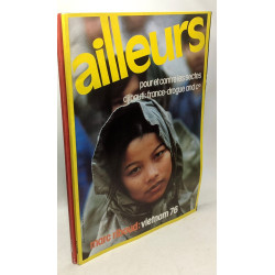 5 premiers numéros du magazine Ailleurs (1976) / Le nirvana par la...