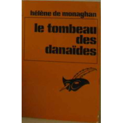 Le tombeau des danaïdes