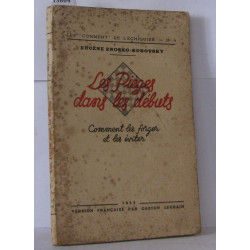 Les " Comment" de l'échiquier - N° 4 , Les pièges dans les débuts...