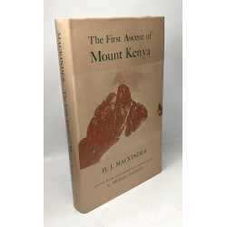 The First Ascent of Mount Kenya